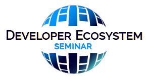 Developer Ecosystem Seminar Developer Ecosystem Seminar